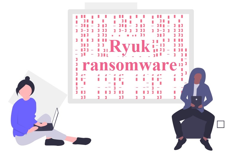 Ryuk ransomware attack