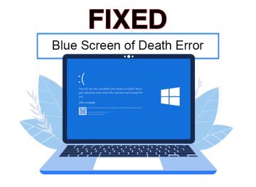 What is Blue Screen of Death and How to Fix BSOD Errors in Windows 10