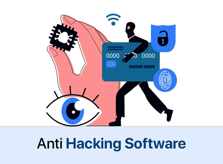 Best Anti-Hacking Software