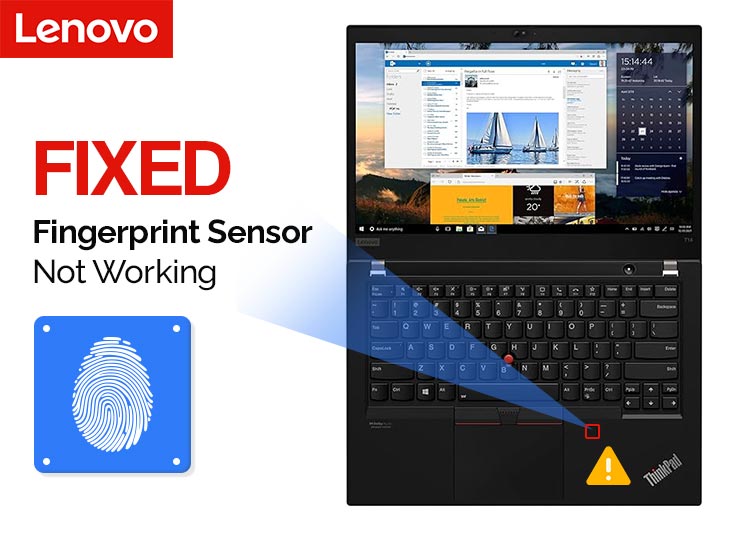 How to fix Lenovo fingerprint not working