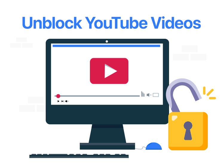 How to Unblock YouTube Videos in 2025