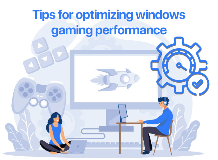 Best-tips-for-optimizing-windows-gaming-performance