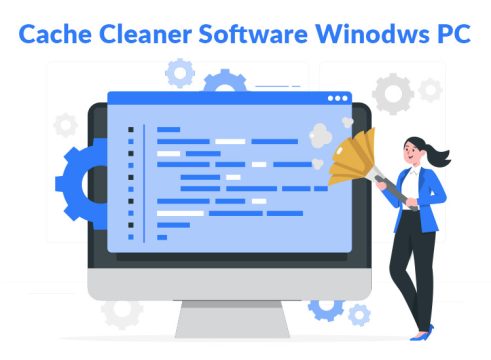 Best Free Cache Cleaner Software for Windows 10 and 11 PC