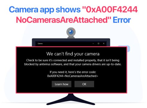 Fix Camera app shows "0xA00F4244 NoCamerasAreAttached" Error