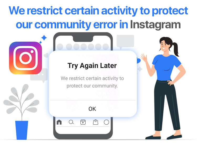 How-to-fix-we-restrict-certain-activity-to-protect-our-community-error-in-Instagram