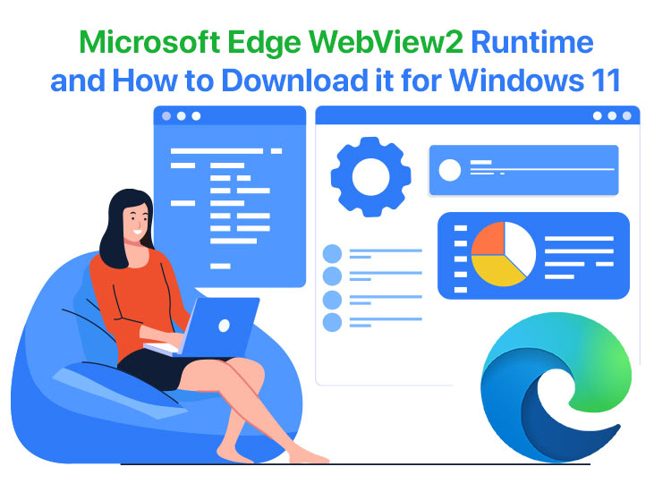 What-is-Microsoft-Edge-WebView2-Runtime-and-How-to-Download-it-for-Windows-11