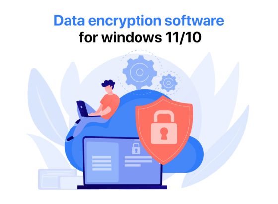 Best Data Encryption Software for Windows 11/10