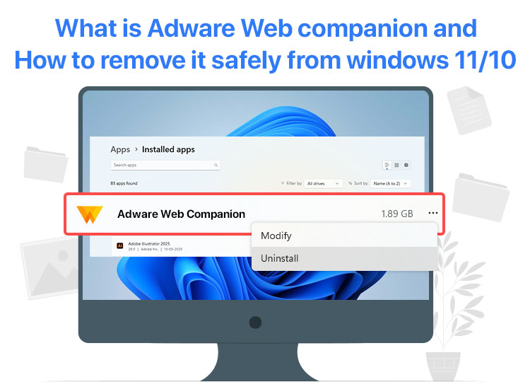 What-is-Adware-Web-companion-and-How-to-remove-it-safely-from-windows