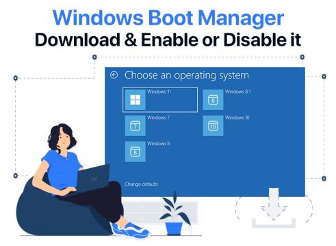 Windows Boot Manager Download and Enable or Disable it: Complete guide