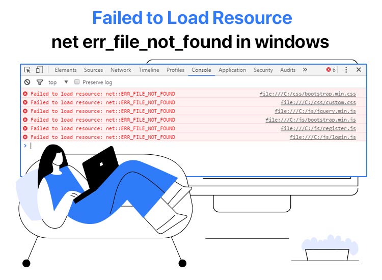How-to-fix-failed-to-load-resource-net-err_file_not_found-in-windows