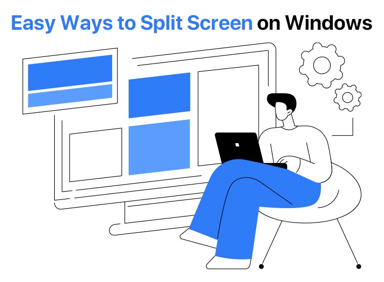 Easy-Ways-to-Split-Screen-on-Windows
