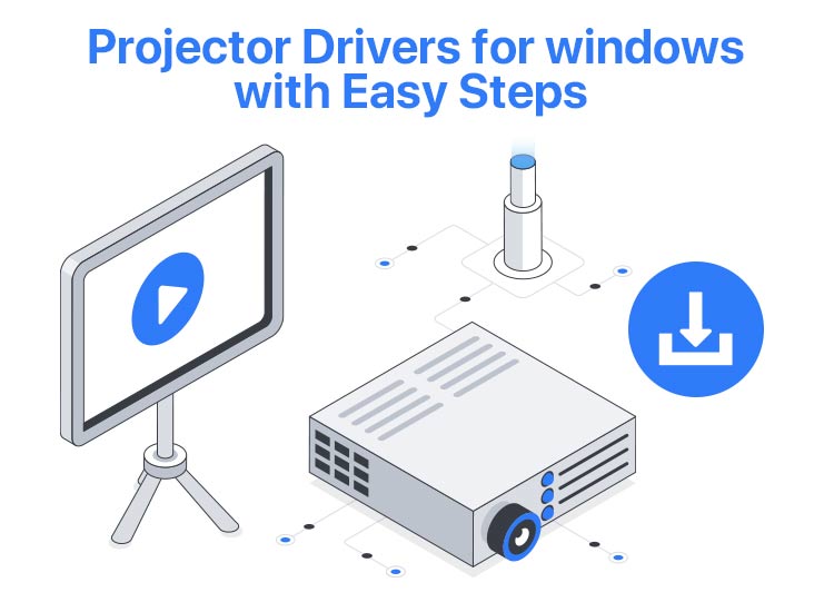 Downlaod-Projector-drivers-for-windows-with-Easy-Steps
