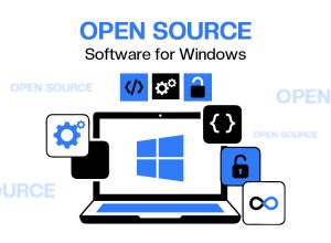 Best Must-Have Open Source Software for Windows in 2026